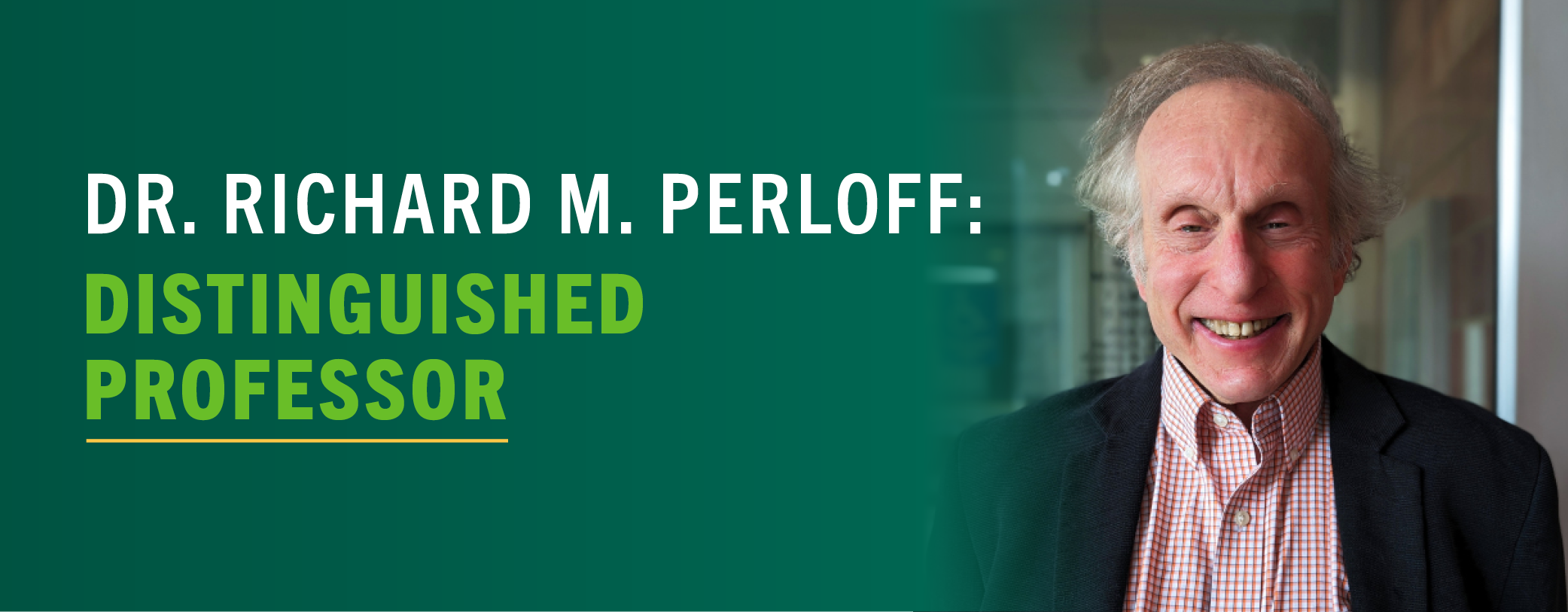 2024 Distinguished Professor Richard M. Perloff
