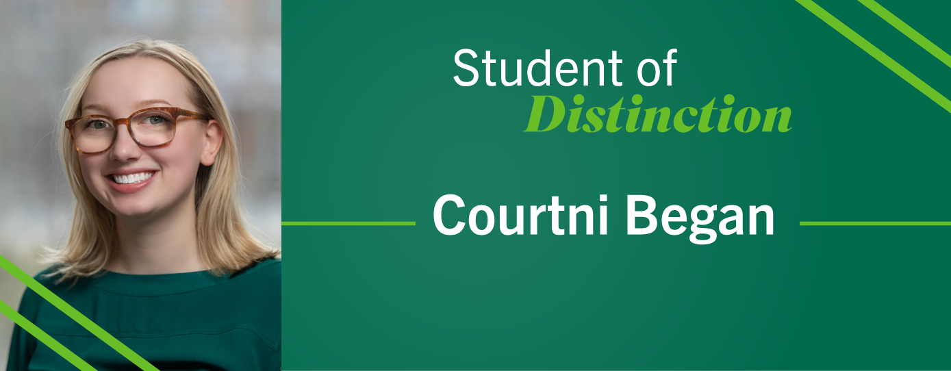 Student of Distinction Courtni Began