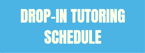 Drop-In Tutoring Schedule Link