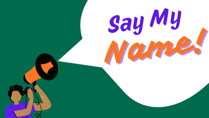 Say My Name!