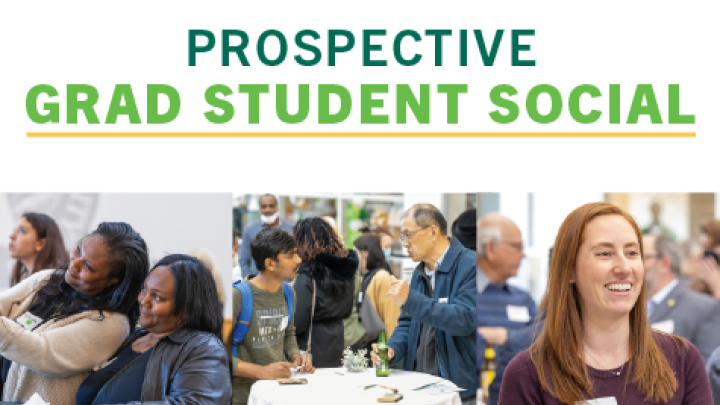 Prospective Grad Student Social flyer with images of students
