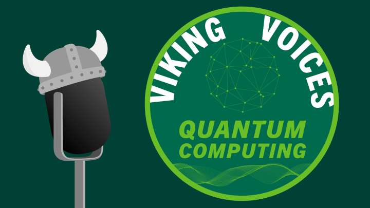 Quantum Computing featured on Viking Voices